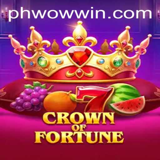 Discover the Exciting World of CrownofFortune with PHWOW