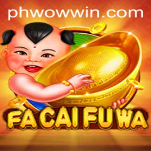 Unveiling the Magic of FaCaiFuWa: The Game Revolutionizing Interactive Play