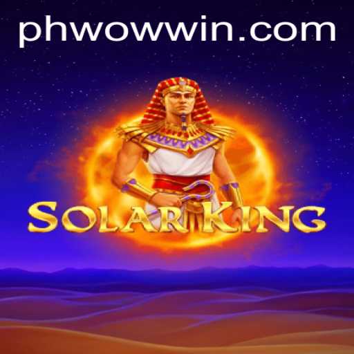 SolarKing: A Cosmic Adventure Awaits with the Keyword PHWOW
