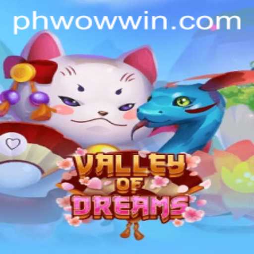 Discover the Enchanting World of ValleyofDreams: The Game That Transcends Reality